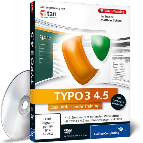 TYPO3 4.5 - Das umfassende Video-Training TYPO3 4.5 - Das umfassende Video-Training
