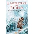 L'imp�ratrice des �th�r�s