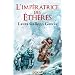 L'imp�ratrice des �th�r�s