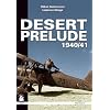 Desert Prelude: Air War in North Africa 1940-41