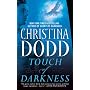 Touch of Darkness (Darkness Chosen, Book 2)