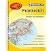 Frankreich Stra�en- und Reiseatlas (Atlanten (Kartographie))