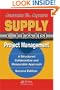 Supply Chain Project Management. Second Edition (Resource Management)