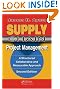 Supply Chain Project Management. Second Edition: A Structured Collaborative and Measurable Approach (Resource Management)