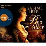Blut und Silbervon "Sabine Ebert"