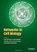 Networks in Cell Biology