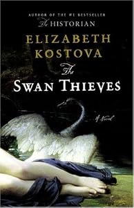 Cover of "The Swan Thieves: A Novel"