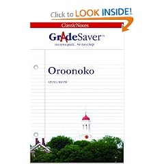 GradeSaver(tm) ClassicNotes Oroonoko