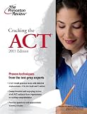 Cracking the ACT, 2011 Edition (College Test Preparation)
