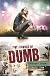 Five Flavors of Dumb