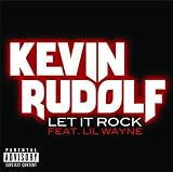 Let It Rock [Explicit]