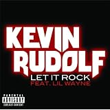 Let It Rock [Explicit]