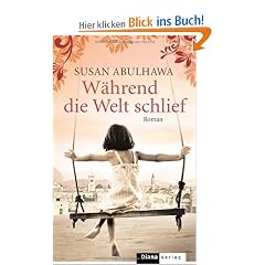 W�hrend die Welt schlief: Roman