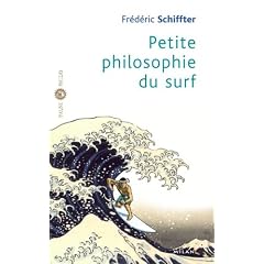 Petite philosophie du surf