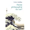 Petite philosophie du surf