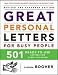 Book Great Personal Letters for Busy People: 501 Ready-to-Use Letters for Every Occasion