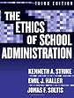 The Ethics Of School Administration (Professional Ethics)