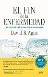 El fin de la enfermedad (Claves Ariel)
