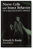 Nerve Cells and Insect Behavior: Revised edition