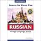 Learn in Your Car: Russian, Level 3