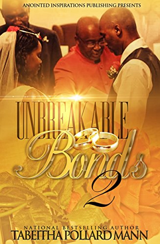 Unbreakable Bonds 2