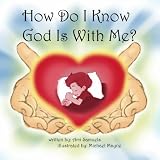 How Do I Know God Is With Me?