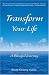 Transform Your Life: A Blissful Journey