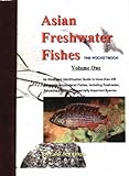 Asian freshwater fishes: the pocketbook