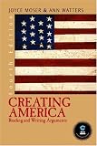 Creating America: Reading and Writing Arguments (4th Edition)