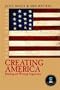 Creating America: Reading and Writing Arguments (4th Edition)