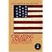 Creating America: Reading and Writing Arguments (4th Edition)
