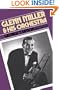 Glenn Miller & His Orchestra (Da Capo Paperback)