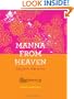 Manna from Heaven: Cooking for the People You Love