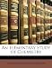 An Elementary Study of Chemistry