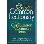 Buy The Revised Common Lectionary: The Consultation on Common Texts by The Consultation on Common Texts