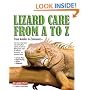 Lizard Care from A to Z: From Anoles to Zonosaurs