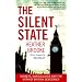 The Silent State: Secrets, Surveillance and the Myth of British Democracy