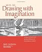 Keys to Drawing With Imagination