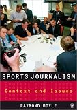 Sports Journalism: Context and Issues