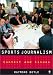 Sports Journalism: Context and Issues