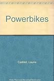 Powerbikes