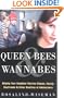 Queen Bees and Wannabes