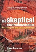 B. Lomborg's The Skeptical Environmentalist(The Skeptical Environmentalist: MeasuringRealStateofWorld[Paperback])(2001)