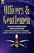 Officers & Gentlemen: Two Accounts of British Officers During the Peninsula War