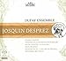 Works of Josquin Desprez