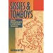 Sissies and Tomboys: Gender Nonconformity and Homosexual Childhood