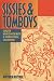 Sissies and Tomboys: Gender Nonconformity and Homosexual Childhood