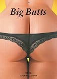 Big Butts - 2012 (Tear Off Weekly)