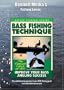 BASS FISHING TECHNIQUE