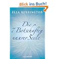 Die sieben Botschaften unserer Seele